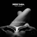 Simms & Miss Tara - Like We Did Before