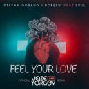 Stefan Gobano & Doreen feat. Soul - Feel Your Love