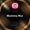 Lucky4 - Mamma Mia