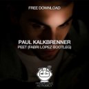 Paul Kalkbrenner - Peet (Fabri Lopez Bootleg)