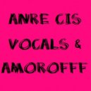 ANRE CIS VOCALS & AMOROFFF - ПРИЗНАНИЕ (Michael Jackson - You Are Not Alone Cover))