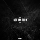 Mannequin - Jack My Flow (Original Mix)