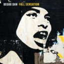 Beggo Dan - Full Sensation (Original Mix)