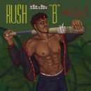 Mr. Kan3 - Rush B (Radio Edit)
