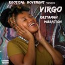 Rootical Movement & Virgo - Rastaman Dub (feat. Virgo) (D4N Remix)