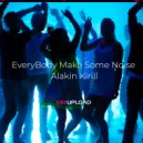 Alakin Kirill - Come on