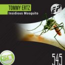 Tommy Ertz - Insidious Mosquito (Cugar Remix)