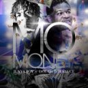 Junya Boy & Dough Boy - Mo Money (feat. Dough Boy) (Original Mix)