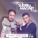 Slider & Magnit - DFM Show 073 ()