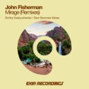 John Fisherman - Mirage (Sam Bowman Remix)