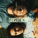 Pas Sages - Danser encore