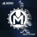 ALXBRO - Back To Acid (Original mix)