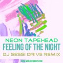 Neon Tapehead - Feeling Of The Night (DJ Sessi Drive & The Soap Opera Remix)