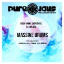 Erich Ensastigue & DJ CARLOS G & Mike Ensastigue - Massive Drums (Charly Govea Tribal Jaus Remix)