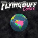 Flying Buff & Marymell - Destroyed (feat. Marymell)