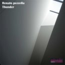 Renato pezzella - Thunder (Original mix)