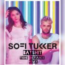 Sofi Tukker - Batshit (Tishe Defiance Remix)
