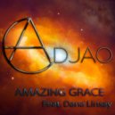 Adjao & Dana Linsay - Amazing Grace (feat. Dana Linsay) (Original Mix)