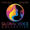 Global Voice Collective & Global Voice Collective - It\'s My Voice (feat. Global Voice Collective) (Original Mix)