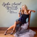 Lydia Ansel & Bryan Rosenbaum - Shine With the World (feat. Bryan Rosenbaum) (Original Mix)