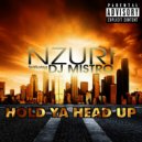 Mz. Nzuri & Mistro - Hold Ya Head Up (feat. Mistro) (Original Mix)