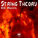 CC Rock - String Theory (RioTGeaR\'s Allow Life Tangent)