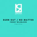 Freddy Wildblood - Burn Out