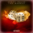 Heavy Pulse - The Gamble (Original Mix)