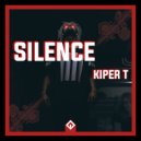 Kiper T - Silence (Original Mix)