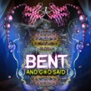 Bent - Higgs Field