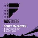 Scott McFadyen - Which, Why (Original Mix)