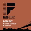 Descent - Tempura (Original Mix)
