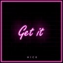 N1ck - Get It (Original Mix)