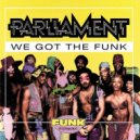 Parliament - We Got The Funk (Pecoe 2018 Rework)