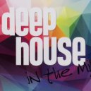 Deep mix - Dj.Валентин