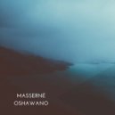 Masserne - Oshawano
