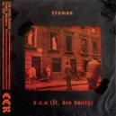 Truman & Dev Bundy - H.A.O (feat. Dev Bundy)
