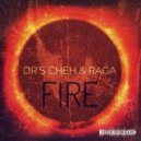 CHEH & RAGA - FIRE (Original Mix)