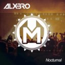 ALXBRO - Nocturnal (Original mix)