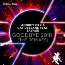 Andrey Exx & Cat Deejane feat. Savage - Goodbye (Sharapov Remix)