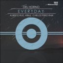 Del Horno - Everyday (AlBird Remix)