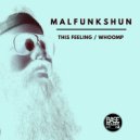 Malfunkshun - Whoomp Whoomp (Original Mix)