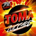 Zuccare - Toma