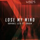 Raphael Leto & DNAKM - Lose My Mind (feat. DNAKM) (Original Mix)