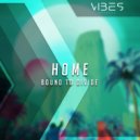 Bound to Divide - Home (Original Mix)