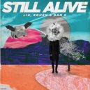 Liu, Kohen & Dan K - Still Alive (Club Mix)