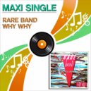 Rare Band - Why Why (Raff Todesco Instrumental Remix)