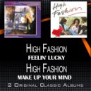 High Fashion - Break Up (Single Version)
