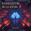 DishierJester4 - Hello Jester4