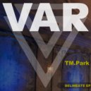 TM.Park - Delineate
